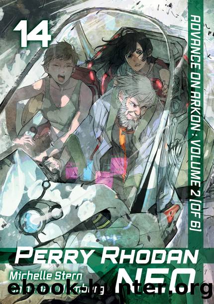 Perry Rhodan NEO: Volume 14 [Complete] by Michelle Stern Christian Humberg