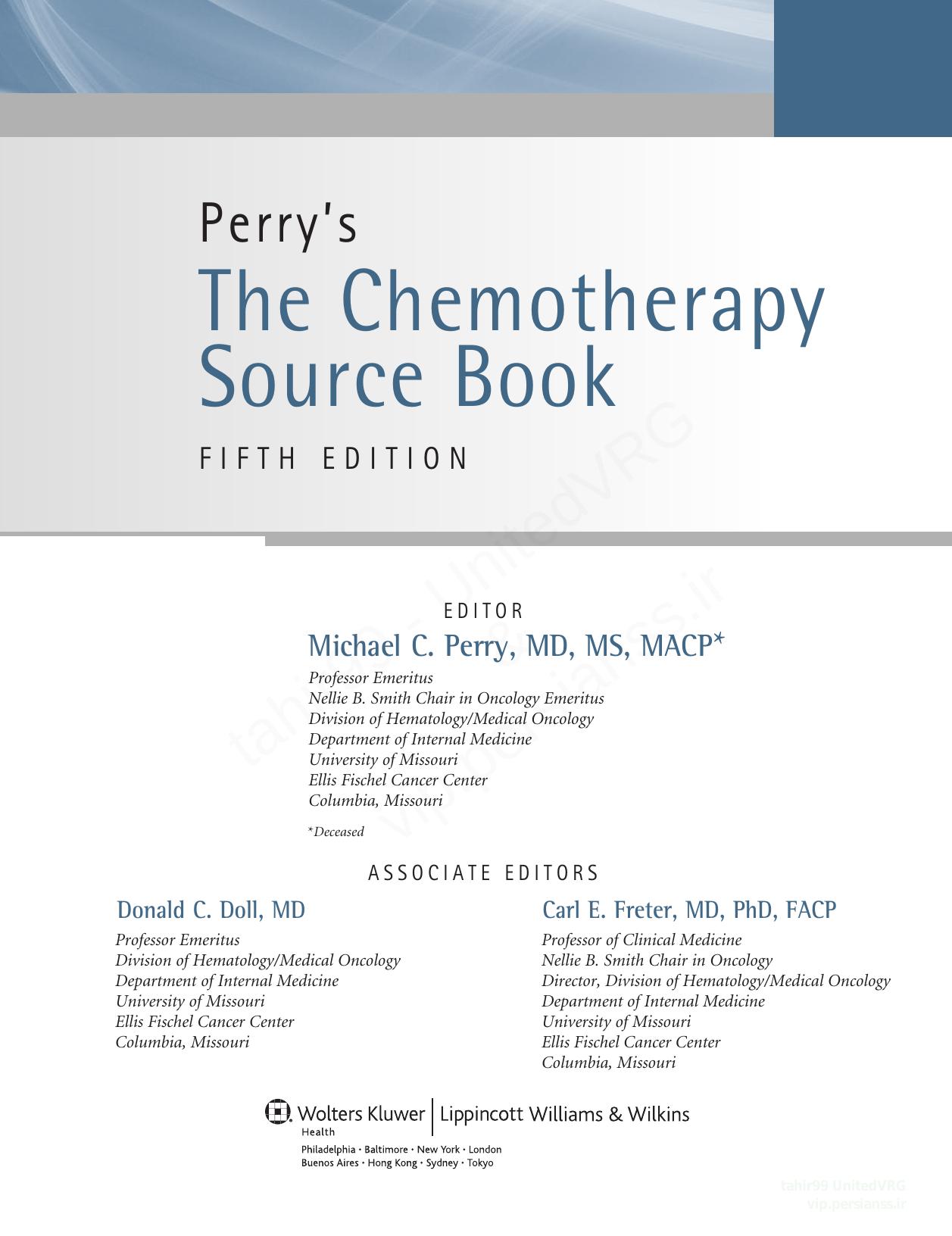 Perry's The Chemotherapy Source Book by Doll Donald C.; Freter Carl E.; Perry Michael Clinton