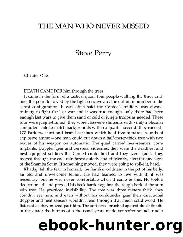 Perry, Steve - Matador 01 - The Man Who Never Missed by Perry Steve