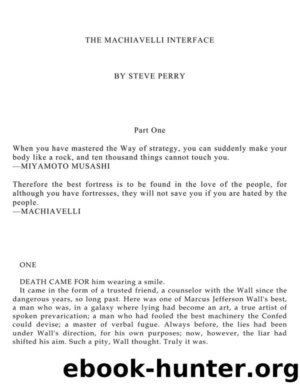 Perry, Steve - Matador 03 - The Machiavelli Interface by Perry Steve