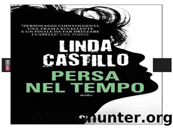Persa Nel Tempo by Linda Castillo