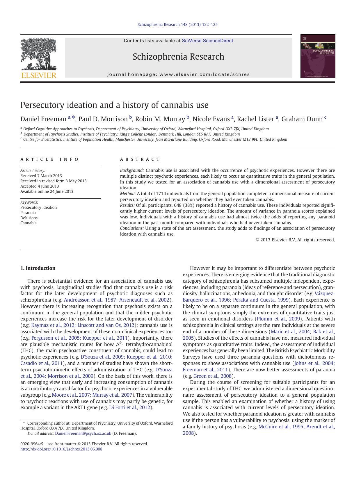 Persecutory ideation and a history of cannabis use by Daniel Freeman & Paul D. Morrison & Robin M. Murray & Nicole Evans & Rachel Lister & Graham Dunn