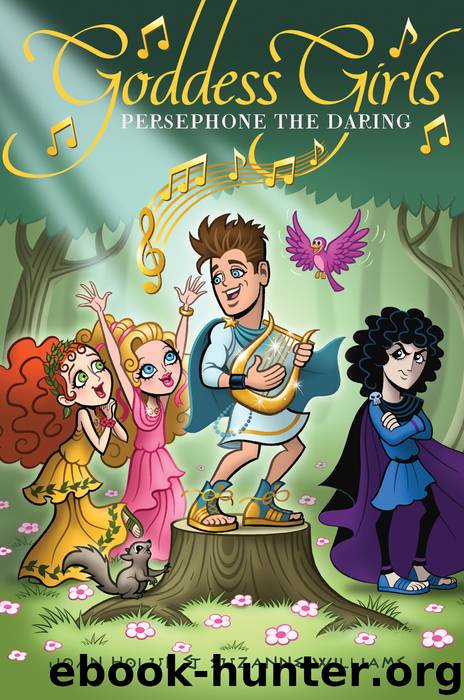 Persephone the Daring by Joan Holub
