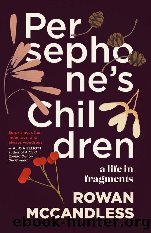Persephone's Children by Rowan McCandless