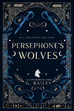 Persephone's Wolves by G. Bailey