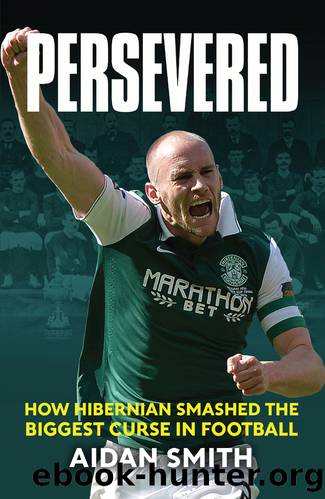 Persevered by Smith Aidan;