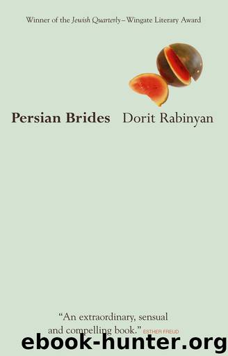 Persian Brides by Dorit Rabinyan