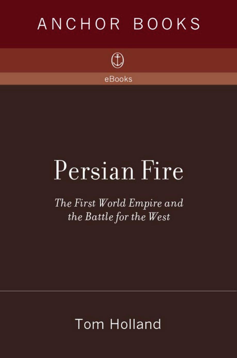 Persian Fire by Tom Holland