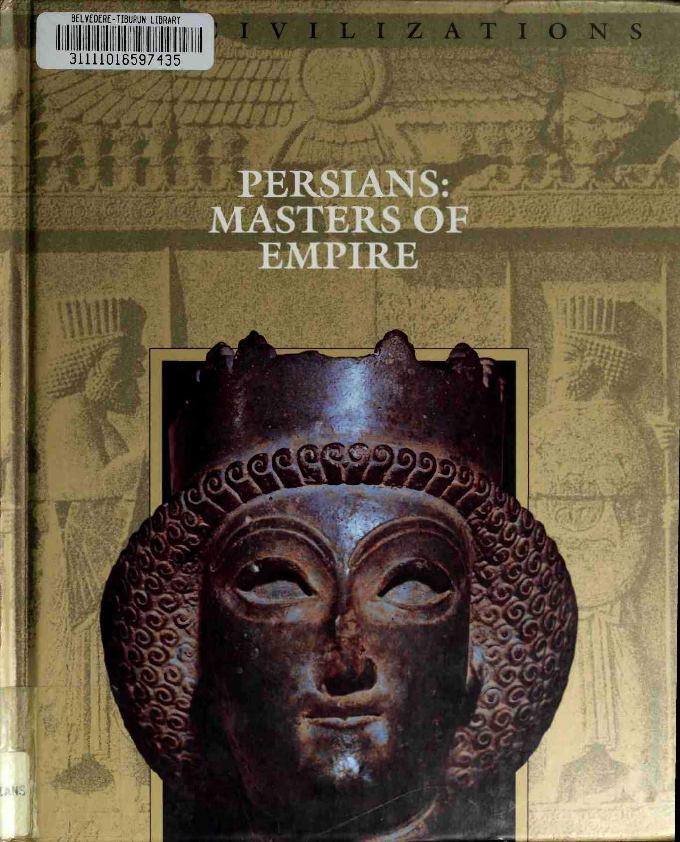 Persians : masters of empire by Time-Life Books