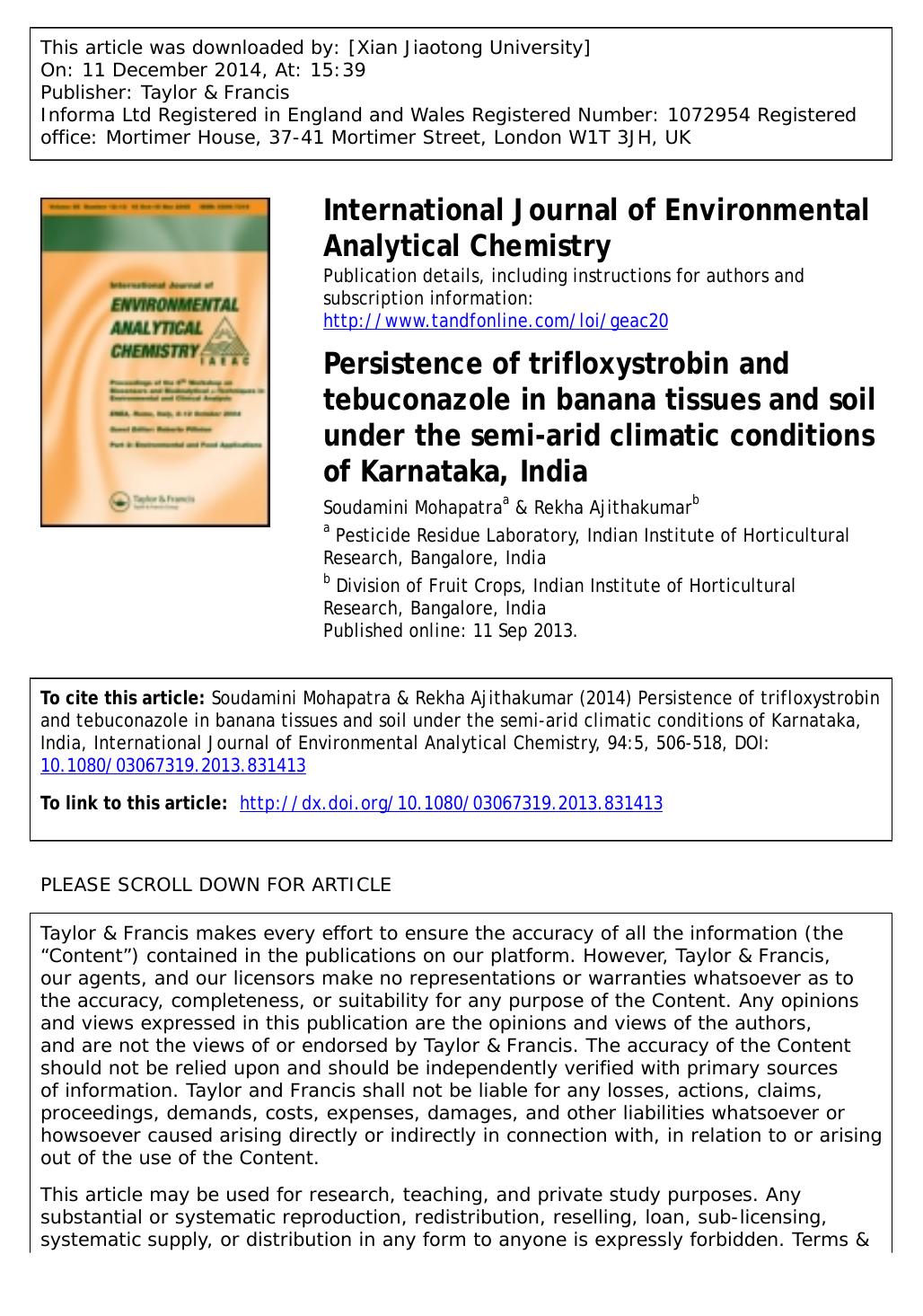 Persistence of trifloxystrobin and tebuconazole in banana tissues and soil under the semi-arid climatic conditions of Karnataka, India by Soudamini Mohapatra