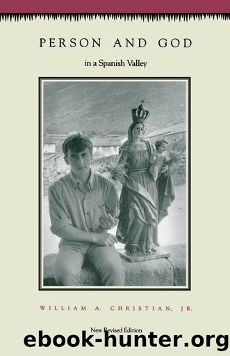 Person and God in a Spanish Valley by William A. Christian