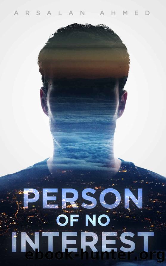 Person of No Interest by Mr. Arsalan Ahmed