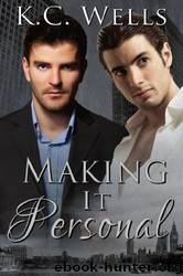 Personal 01 - Making It Personal by K.C. Wells