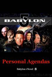 Personal Agendas by Babylon 5