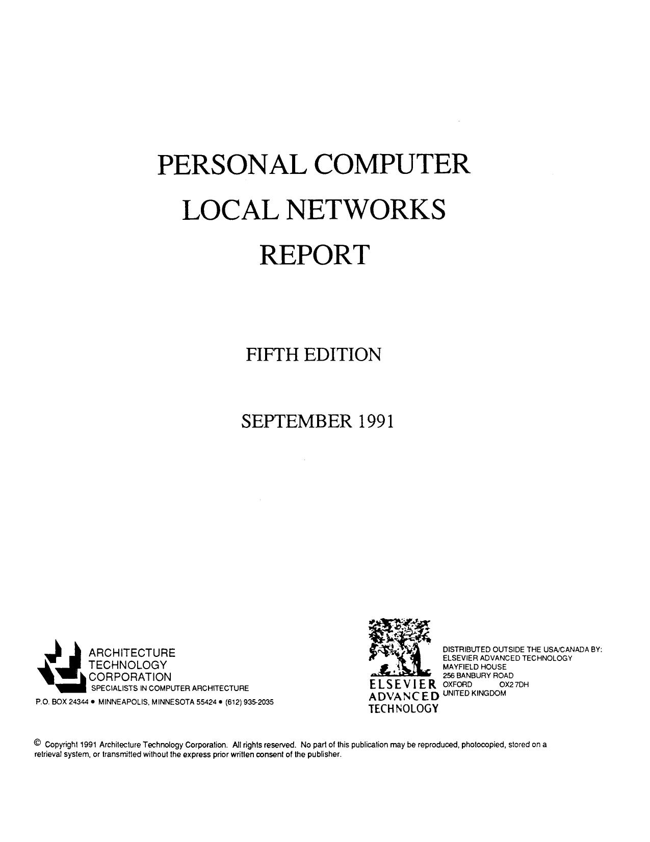 Personal Computer Local Networks Report by Architecture Technology Corpor (Auth.)