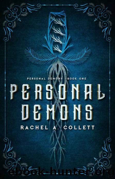 Personal Demons by Rachel A. Collett