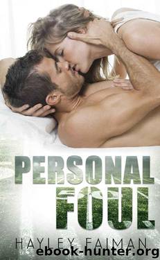 Personal Foul by Hayley Faiman