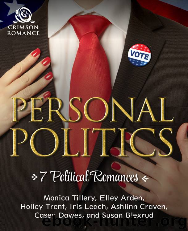 Personal Politics by Monica Tillery