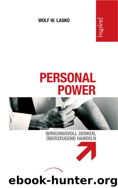Personal Power by Wolf. W. Lasko
