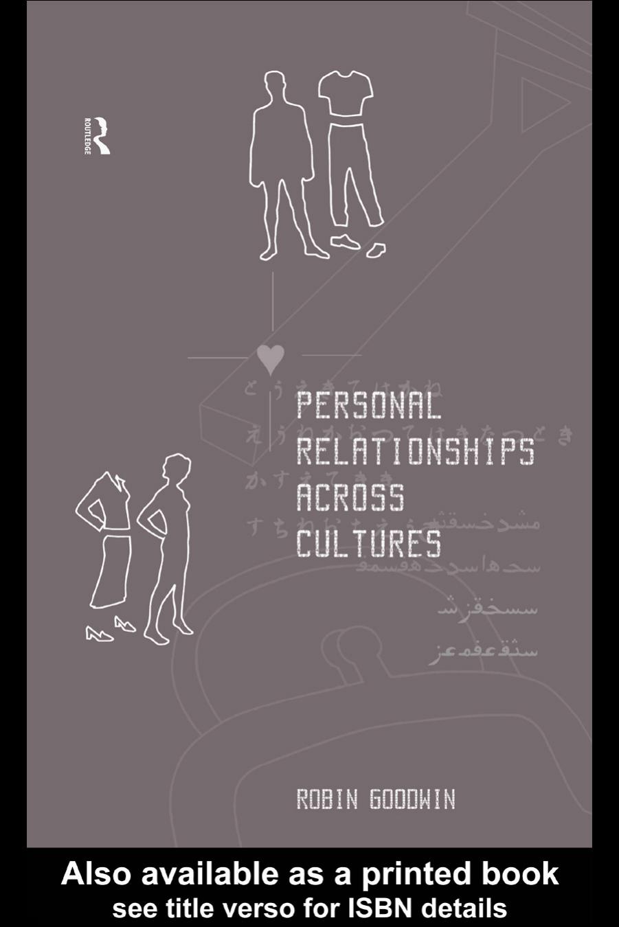 Personal Relationships Across Cultures by Robin Goodwin