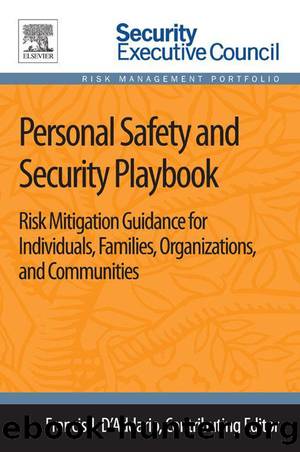 Personal Safety and Security Playbook by Francis J. D'Addario