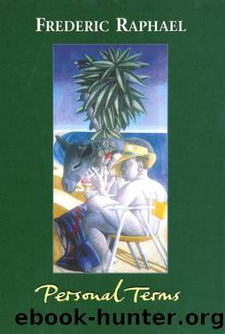 Personal Terms by Frederic Raphael