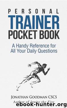 Personal Trainer Pocketbook: A Handy Reference for All Your Daily Questions by Goodman Jonathan