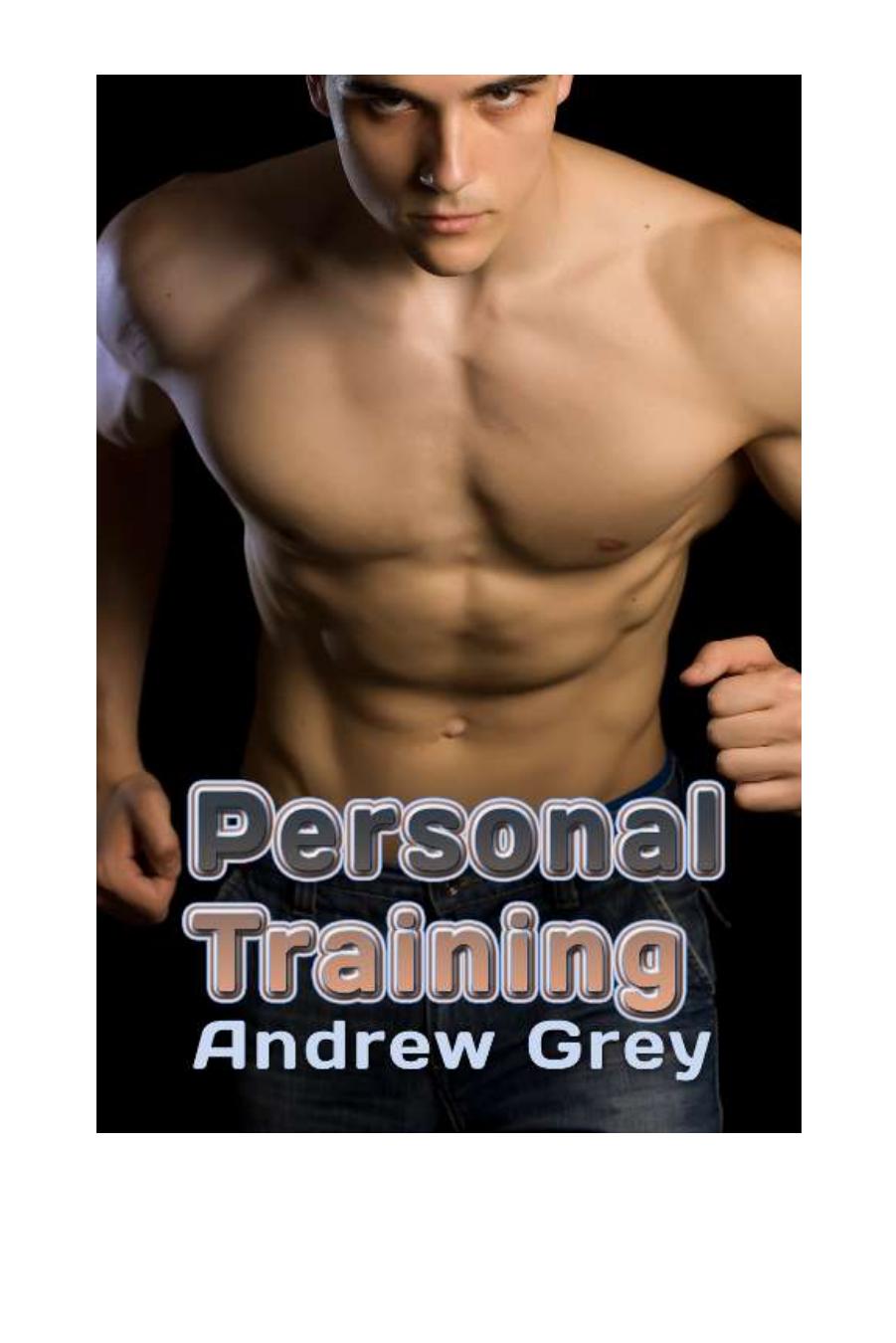 Personal Training by Andrew Grey