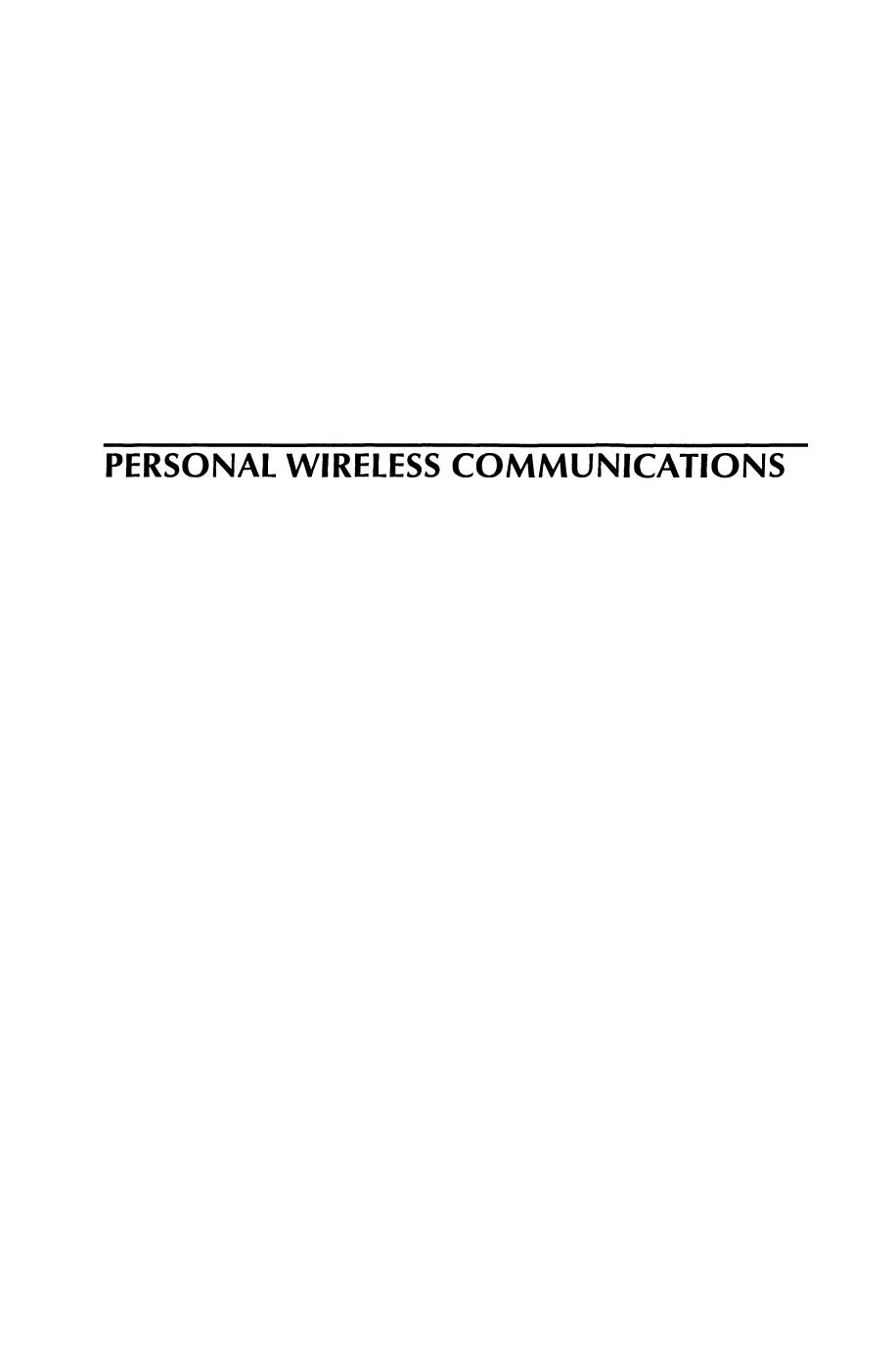 Personal Wireless Communications: IFIP TC6/WG6.8 Working Conference on Personal Wireless Communications (PWCâ2000), September 14â15, 2000, GdaÅsk, Poland by Adam Wolisz (auth.) Józef Woźniak Jerzy Konorski (eds.)