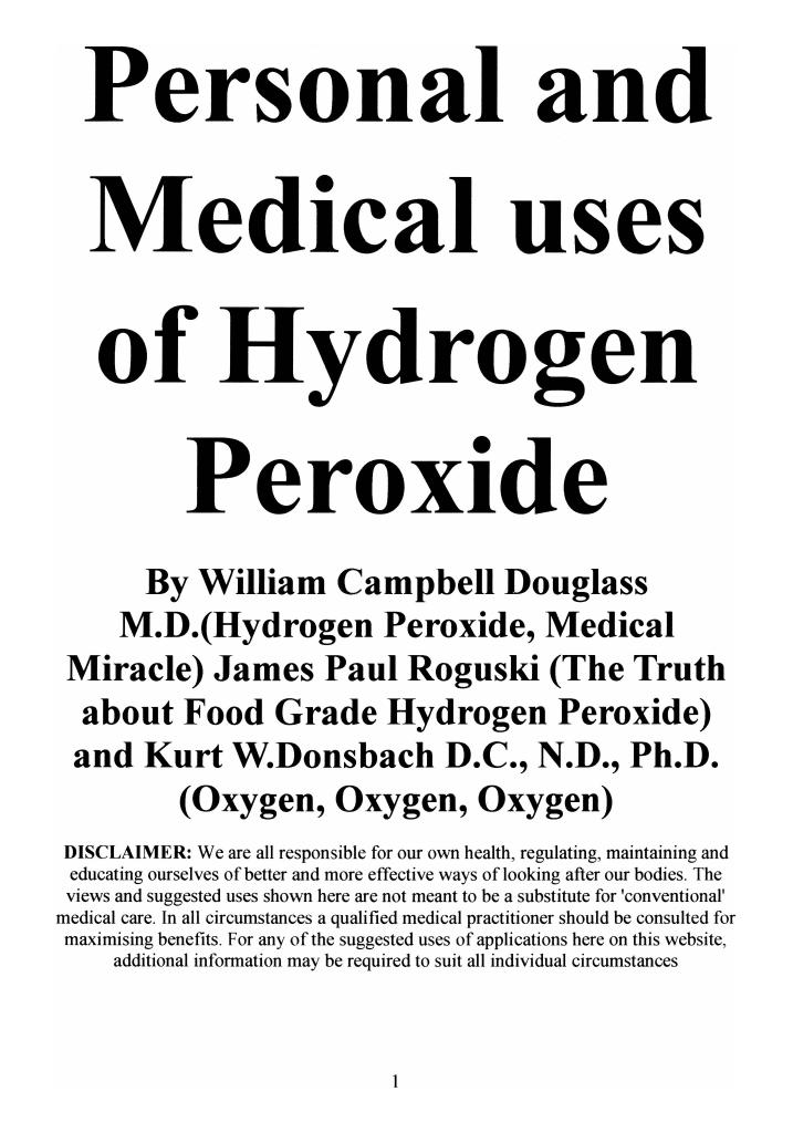 Personal and Medical Uses of Hydrogen Peroxide by anonymous / www.foodgrade-hydrogenperoxide.com (?)
