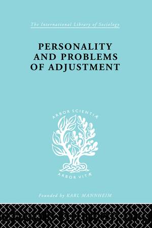 Personality and Problems of Adjustment by Kimbell Young