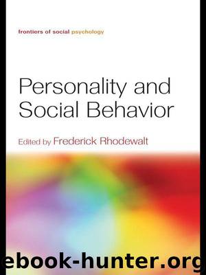 Personality and Social Behavior (Frontiers of Social Psychology) by Unknown