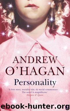 Personality by Andrew O'Hagan