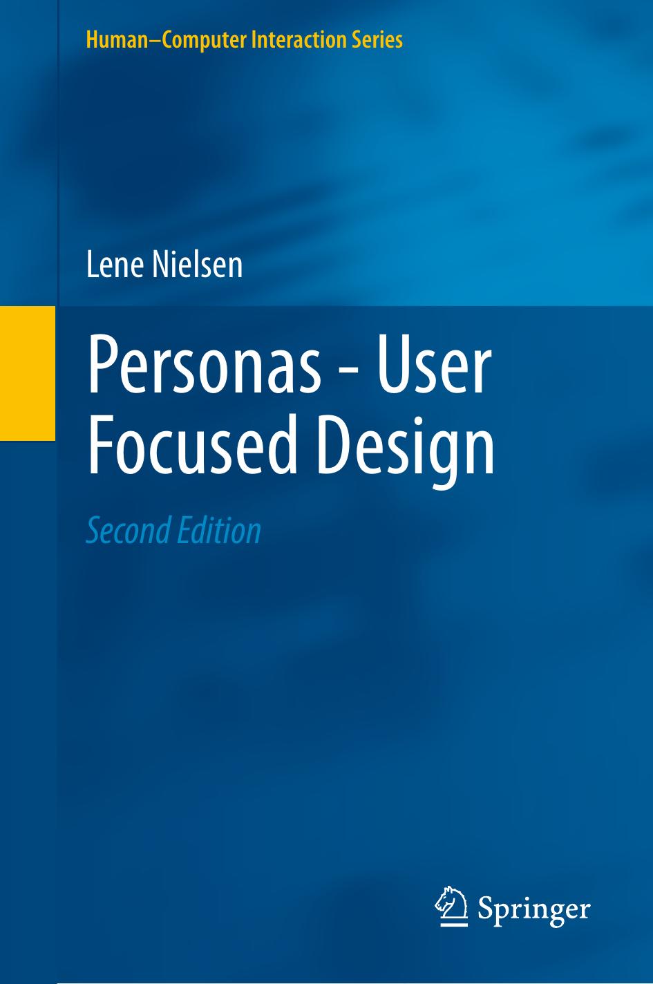 Personas - User Focused Design by Lene Nielsen