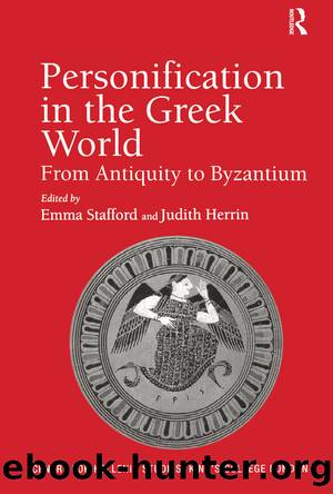Personification in the Greek World by Herrin Judith Stafford Emma