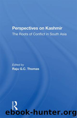 Perspectives On Kashmir by Raju Gc Thomas