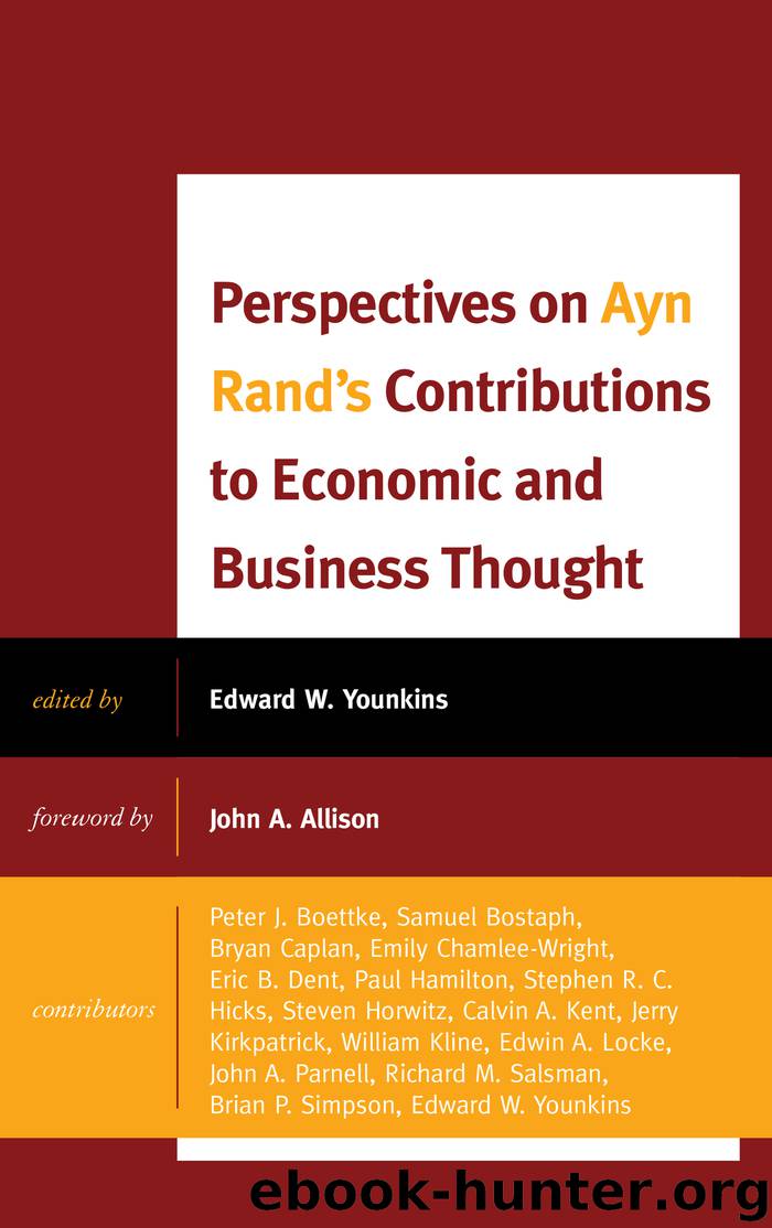 Perspectives on Ayn Rand's Contributions to Economic and Business Thought by Ed Younkins