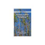 Perspectives on Biofuels: Potential Benefits and Possible Pitfalls by Caroline Taylor Rich Lomneth and Frankie Wood-Black (Eds.)