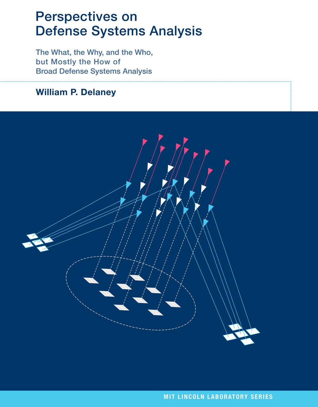 Perspectives on Defense Systems Analysis by unknow