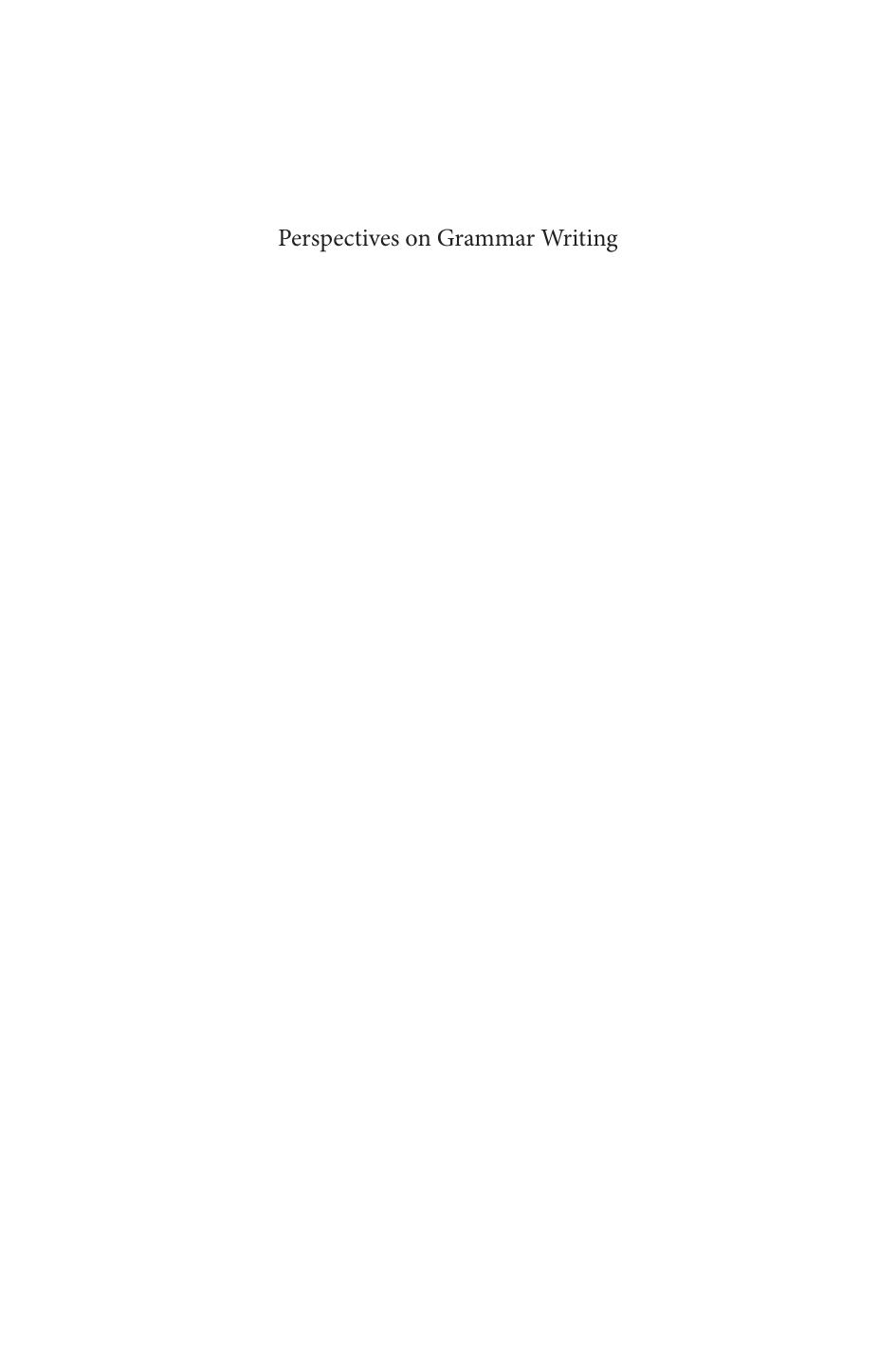 Perspectives on Grammar Writing by Thomas Edward Payne & David Weber