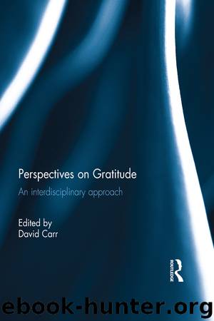 Perspectives on Gratitude by Carr David;