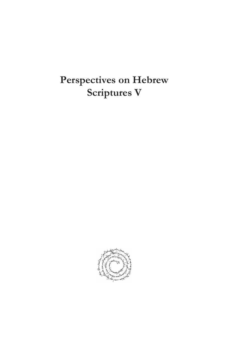 Perspectives on Hebrew Scriptures V (Perspectives on Hebrew Scriptures and Its Contexts) by Ehud Ben Zvi