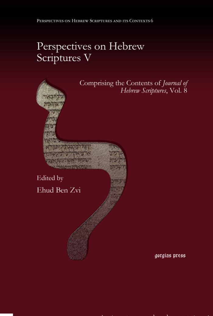 Perspectives on Hebrew Scriptures V by Ehud Ben Zvi;
