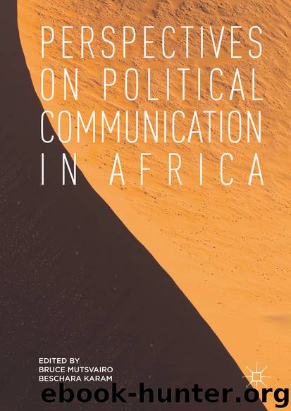 Perspectives on Political Communication in Africa by Bruce Mutsvairo & Beschara Karam