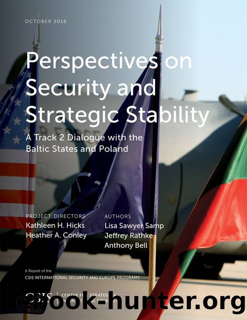 Perspectives on Security and Strategic Stability by Sawyer Samp Lisa;Rathke Jeffrey;Bell Anthony; & Jeffrey Rathke & Anthony Bell