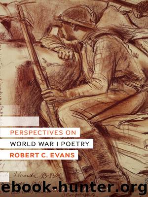 Perspectives on World War I Poetry by Evans Robert C.;