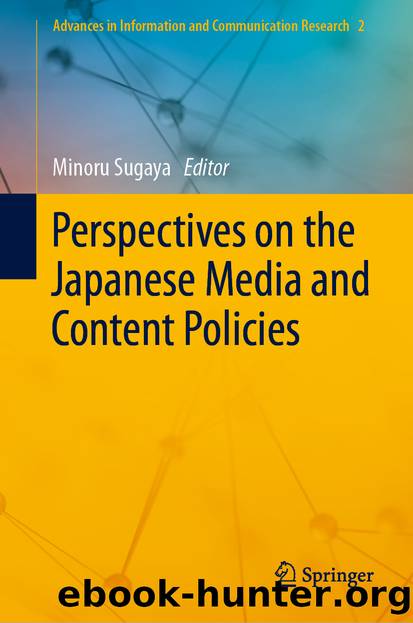 Perspectives on the Japanese Media and Content Policies by Unknown