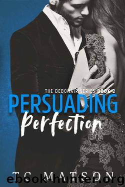 Persuading Perfection by TC Matson