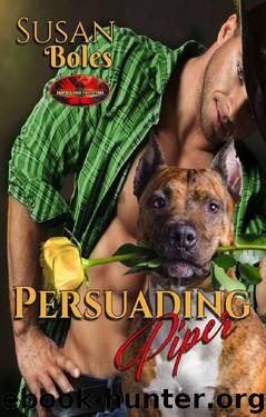 Persuading Piper: Brotherhood Protectors World by Susan Boles