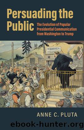 Persuading the Public by Anne C. Pluta;
